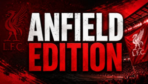 anfield edition